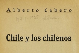 Chile y los chilenos: conferencias dictadas en la Extensión Cultural de Antofagasta durante los años 1924 y 1925,
