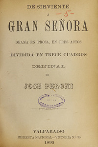 De sirviente a gran señora, Valparaíso, Imprenta Nacional, 1895