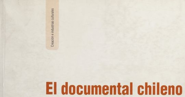 El documental chileno