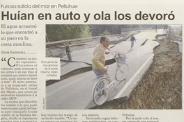 "Huían en auto y ola los devoró", Las Últimas Noticias (Santiago), 28 de febrero, 2010, p. 5.