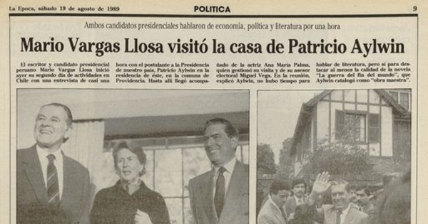 "Mario Vargas Llosa visitó la casa de Patricio Aylwin", La Época, (Santiago), 19 de agosto, 1989, p. 9.