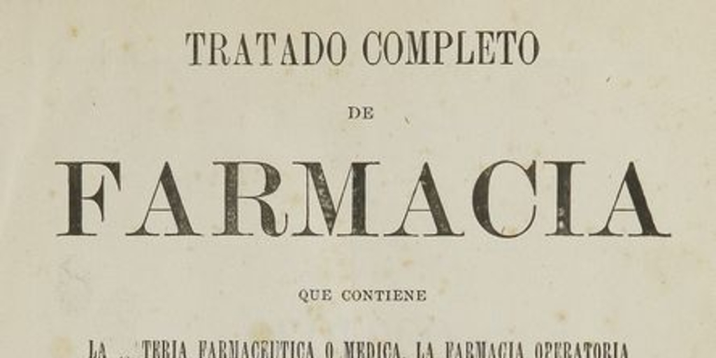 Tratado completo de farmacia. Santiago: Impr. de El Correo, 1877-1884. V.3