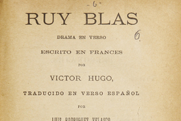 Ruy Blas: drama en verso escrito en francés.