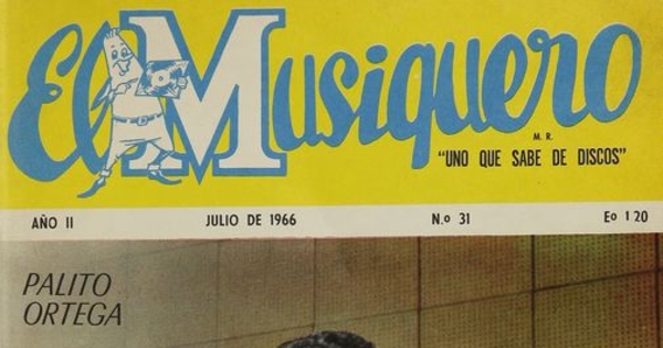 El Musiquero: año II, números 31-36, junio a diciembre de 1966
