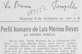 Perfil humano de Luis Merino Reyes