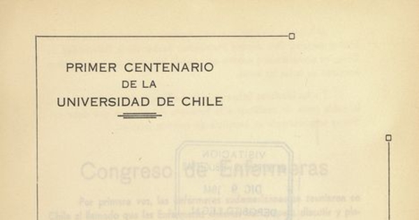 "La enfermera en los modernos tratamientos de la sífilis, contenidos" en Congreso Panamericano de Enfermería (Primer). Santiago, 14-20 de diciembre 1942. Santiago: El Imparcial, 1944, xxxi, 226 p.