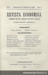 De nuestra inferioridad económica: causas y remedios. En Revista Económica, N° 2 diciembre de 1886 pp.65-85 y N° 3 enero de 1887, pp.127-144.