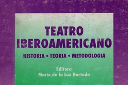 Constantes en el desarrollo del teatro y la historia chilena (1910-1970)