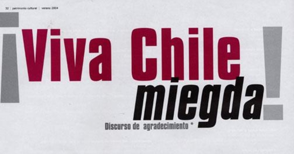 Viva Chile miegda! : discurso de agradecimiento