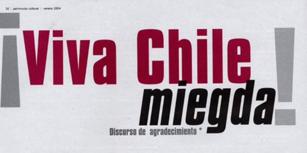 Viva Chile miegda! : discurso de agradecimiento