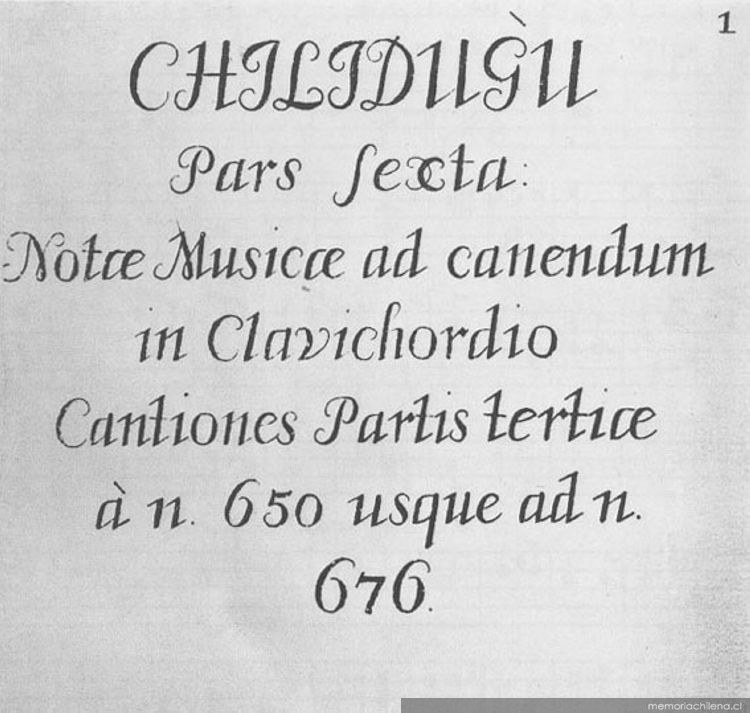 Chilidugú : pars sexta notre musicae ad canendum in clavichordio : cantiones partis tertice à n. 650 usque ad n. 676