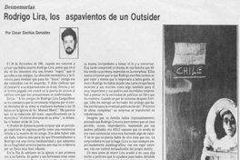 Desmemorias : Rodrigo Lira, los aspavientos de un outsider