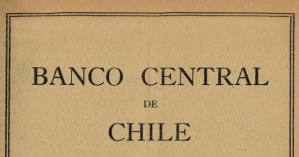 Exposición del Directorio del Banco Central de Chile relacionada con la situación económica y financiera del país