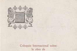 Coloquio Internacional sobre la Obra de Carlos Droguett : coloquio realizado en mayo de 1981 bajo la dirección del prof. Alain Sicard / Centre de recherches latino-américaines de l'Université de Poitiers