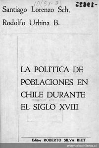 La política de poblaciones en Chile durante el siglo XVIII