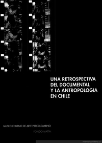 Antropología chilena e imagen en movimiento