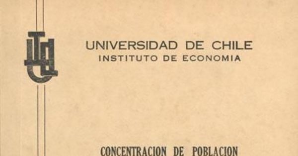 Concentración de población y desarrollo económico : el caso chileno