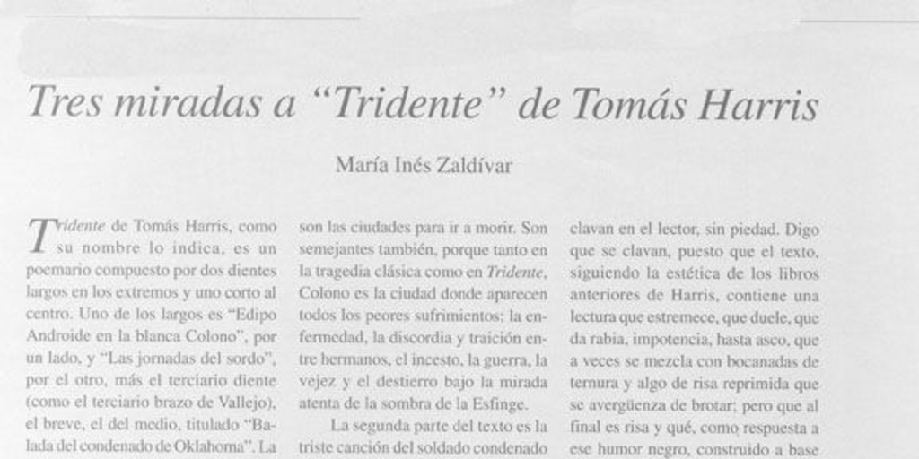 Tres miradas a "Tridente" de Tomás Harris