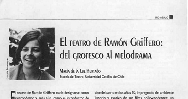 El teatro de Ramón Griffero, del grotesco al melodrama
