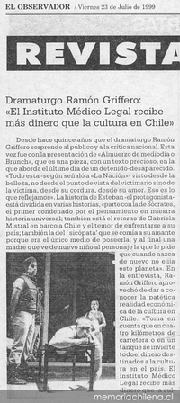 Dramaturgo Ramón Griffero: "El Instituto Médico Legal recibe más dinero que la cultura en Chile"