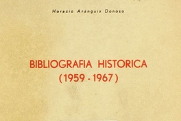 Bibliografía histórica : (1959-1967)