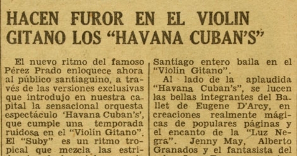 Hacen furor en el Violín Gitano los "Havana Cuban´s"