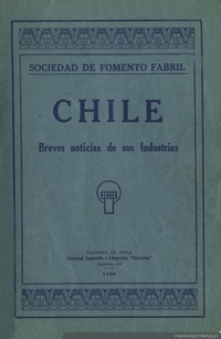 Chile : breves noticias de su industrias
