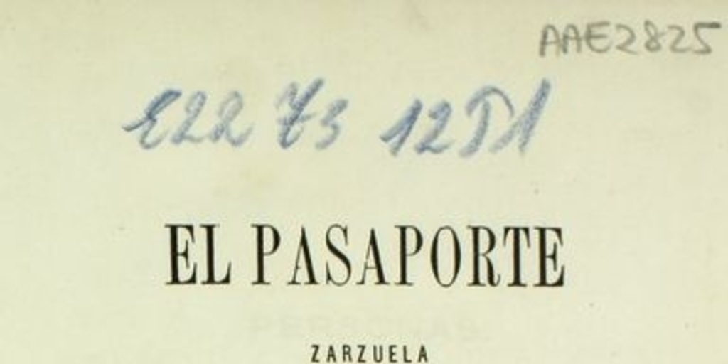 El pasaporte: zarzuela en un acto