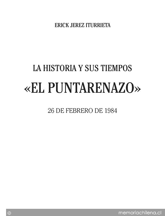 La historia y sus tiempos : "El Puntarenazo": 26 de febrero de 1984