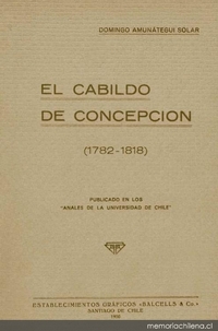 El Cabildo de Concepción : 1782-1818