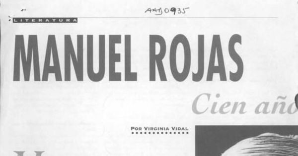 Manuel Rojas : cien años de vida