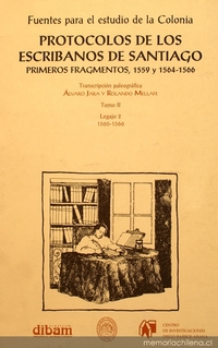 Protocolos de los escribanos de Santiago: primeros fragmentos, 1559 y 1564-1566 : tomo 2, Legajo 2, 1565-1566