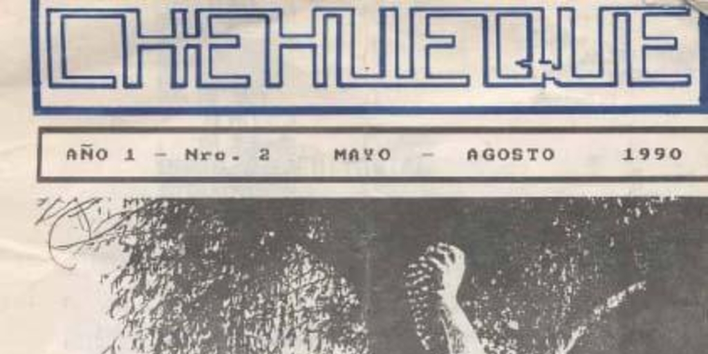 Chehueque : año 1, n° 2, mayo-agosto 1990